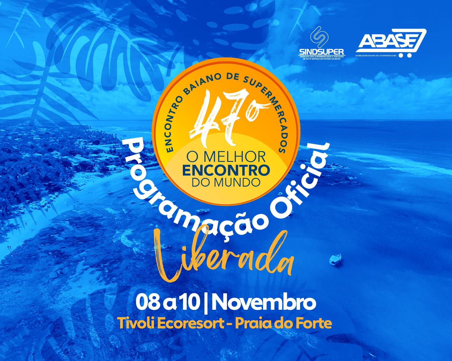 47º EBS - PROGRAMAÇÃO OFICIAL