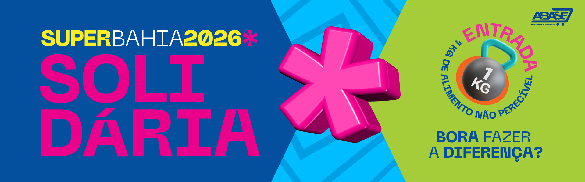 SUPERBAHIA SOLIDÁRIA 2026