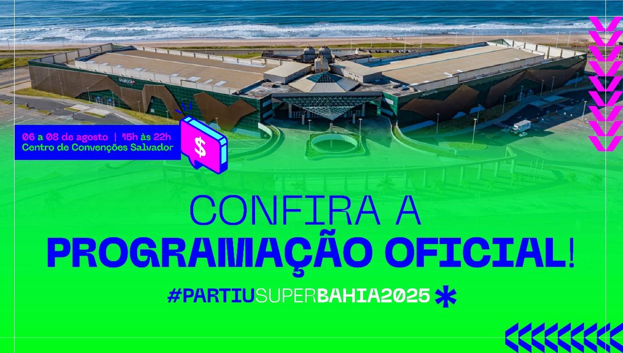 PROGRAMAÇÃO OFICIAL SUPERBAHIA 2025